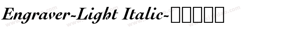 Engraver-Light Italic字体转换